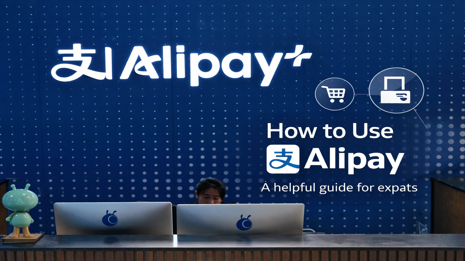 What Is Alipay? A Complete Guide to Using China's Digital Wallet